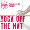 undefined Yoga Off The Mat - The Movement For Modern Life Podcast