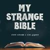 undefined My Strange Bible