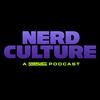 undefined Nerd Culture - A Gamekings Podcast