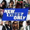 undefined NEW VIBES ONLY