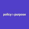 undefined Policy to Purpose