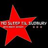undefined No Sleep 'til Sudbury with Brent Jensen