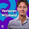 undefined Podcast Verloren Wijsheid met Richard de Leth
