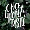 undefined Once Upon A Taste
