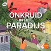 undefined Onkruid in het paradijs