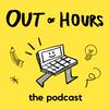 undefined Out of Hours: The Podcast