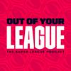 undefined Out Of Your League