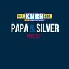 undefined Papa & Silver Podcast