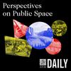 undefined Perspectives on Public Space