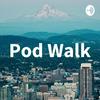 undefined Pod Walk