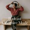 undefined Podcast Circulaire Mode