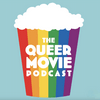 undefined Queer Movie Podcast