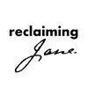 undefined Reclaiming Jane