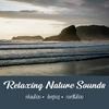 undefined Relaxing Nature Sounds