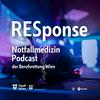 undefined RESponse Notfallmedizin Podcast der Berufsrettung Wien