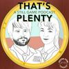 undefined That's Plenty: A Still Game podcast