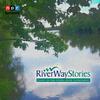 undefined River Way Stories