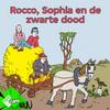 undefined Rocco, Sophia en de Zwarte dood