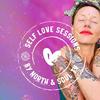 undefined Self Love Sessions - By North &amp; Soul