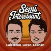 undefined Semi Interessant | Wetenschap, feitjes en humor in één