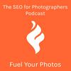 undefined SEO for Photographers by Fuel Your Photos