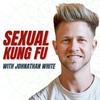 undefined Sexual Kung Fu with Johnathan White