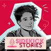 undefined Sidekick Stories