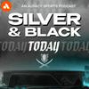 undefined Silver and Black Today: Your Premier Las Vegas Raiders Podcast - An Audacy Original