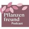 undefined Der Pflanzenfreund-Podcast