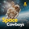 undefined Space Cowboys | BNR