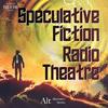 undefined Spec Fic Radio Theatre