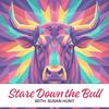 undefined Stare Down the Bull with Susan Hunt