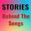 undefined Stories Behind the Songs