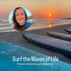 undefined Surf the Waves of Life - Praktische filosofie