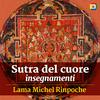 undefined Sutra del cuore: insegnamenti con Lama Michel Rinpoche