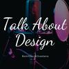 undefined Talk About Design