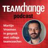 undefined Teamchange Podcast - Martijn Vroemen