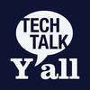 undefined Tech Talk Y'all