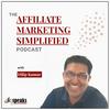 undefined The Affiliate Marketing Simplified Podcast