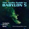 undefined The Audio Guide to Babylon 5