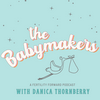undefined The Babymakers : A Fertility Podcast