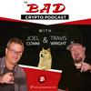 undefined The Bad Crypto Podcast