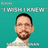 undefined Blocks: I Wish I Knew w/ Neal Brennan