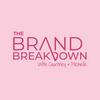 undefined The Brand Breakdown