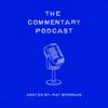 undefined The Commentary Podcast