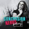 undefined The Concussion Nerds Podcast