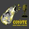 undefined The Coyote Radio Show & Podcast