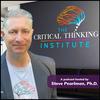 undefined The Critical Thinking Institute with Steve Pearlman