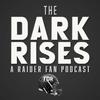 undefined The Dark Rises - A Raider Fan Podcast