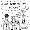 undefined The Dead Do Not Podcast: A Lexx Rewatch